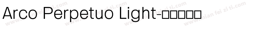 Arco Perpetuo Light字体转换